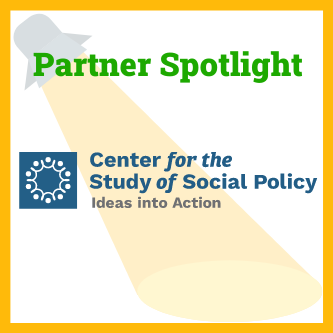 Partner Spotlight: Center for the Study of Social Policy